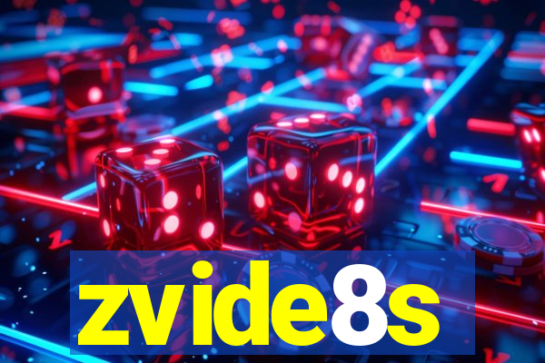 zvide8s