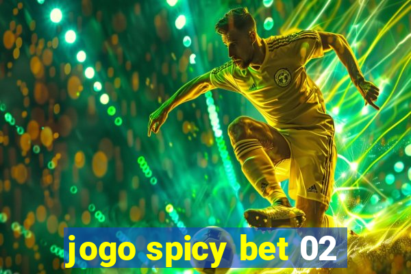 jogo spicy bet 02