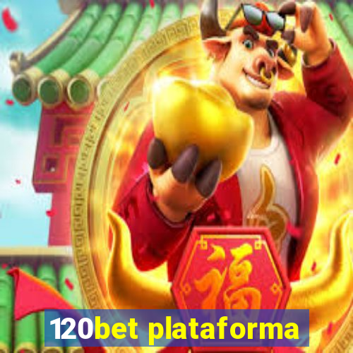 120bet plataforma