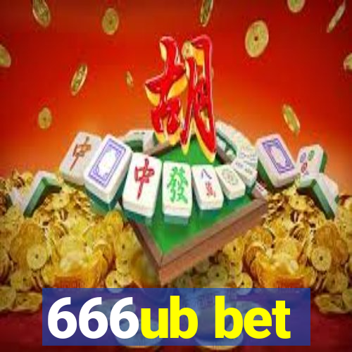 666ub bet