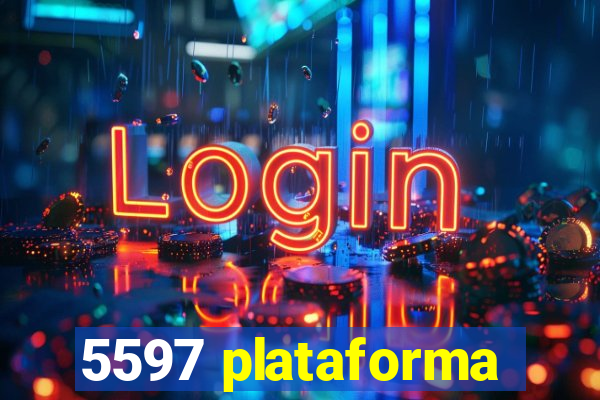 5597 plataforma