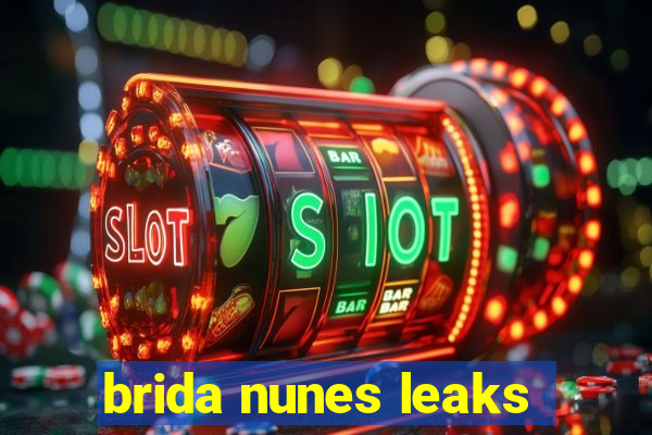 brida nunes leaks