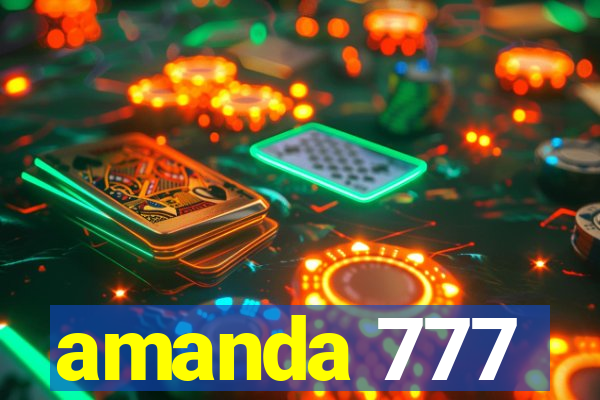 amanda 777