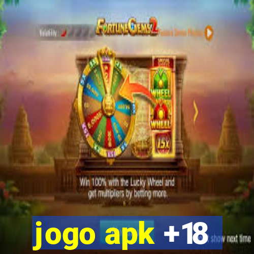 jogo apk +18