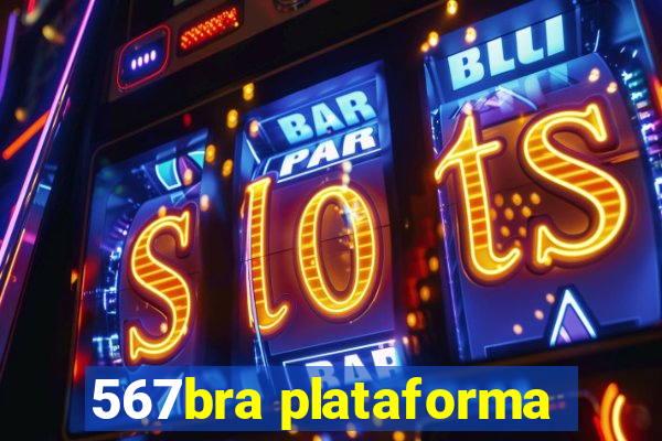 567bra plataforma