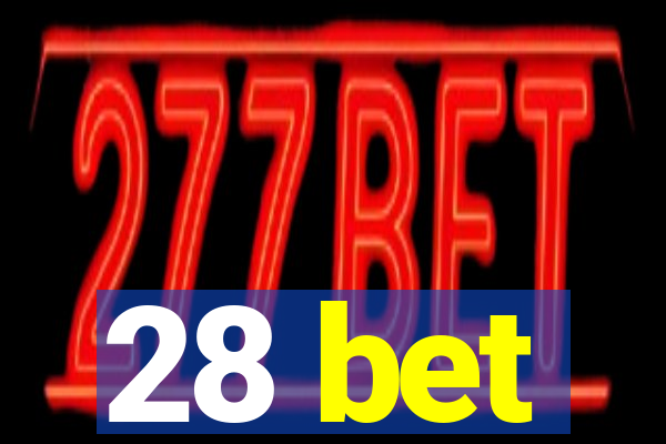 28 bet