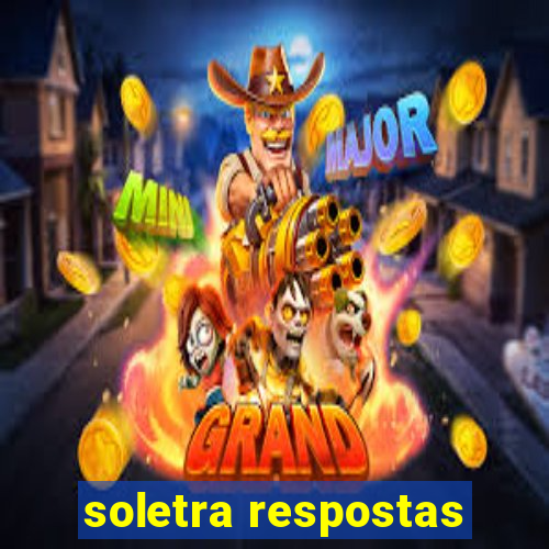 soletra respostas