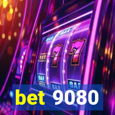 bet 9080