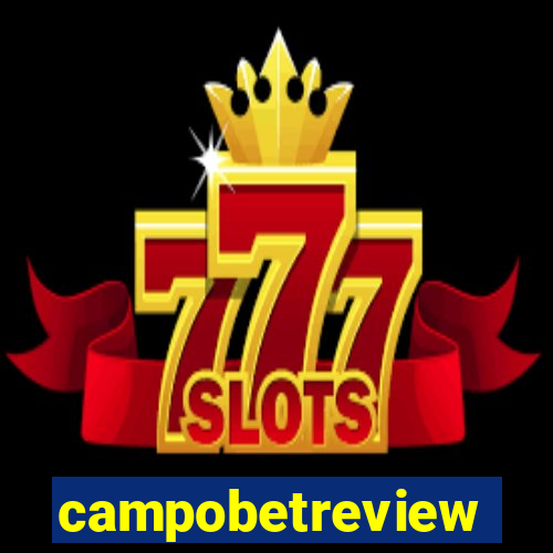 campobetreview