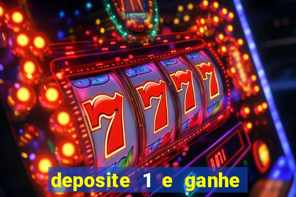 deposite 1 e ganhe 10 no fortune tiger