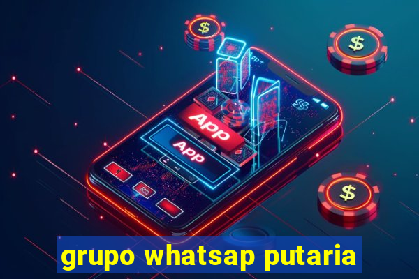 grupo whatsap putaria