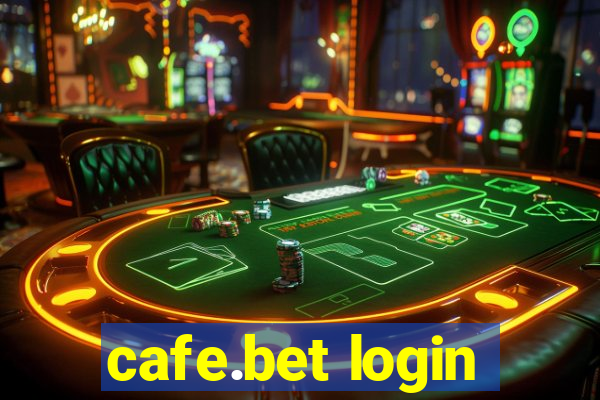 cafe.bet login