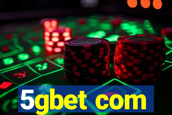 5gbet com