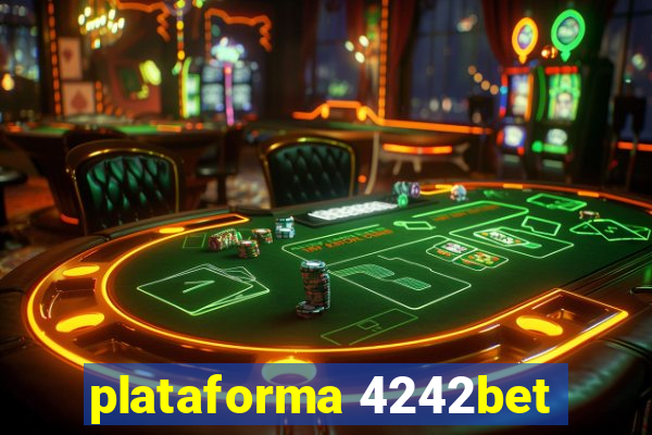 plataforma 4242bet