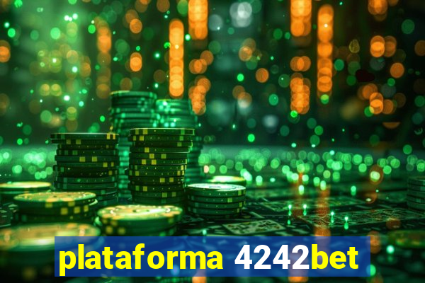 plataforma 4242bet