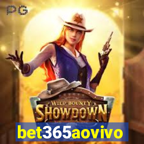 bet365aovivo