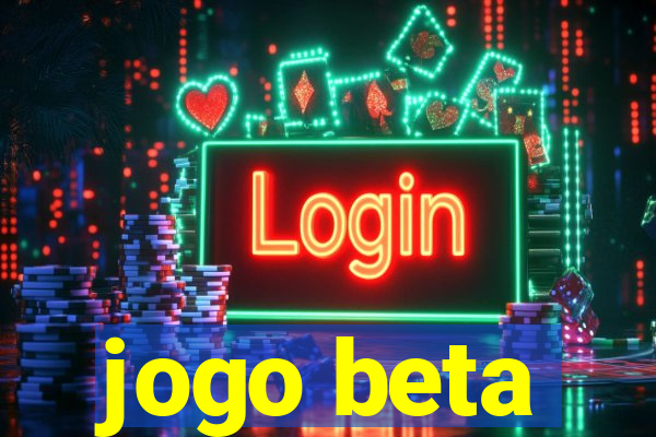 jogo beta