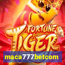 maca777betcom