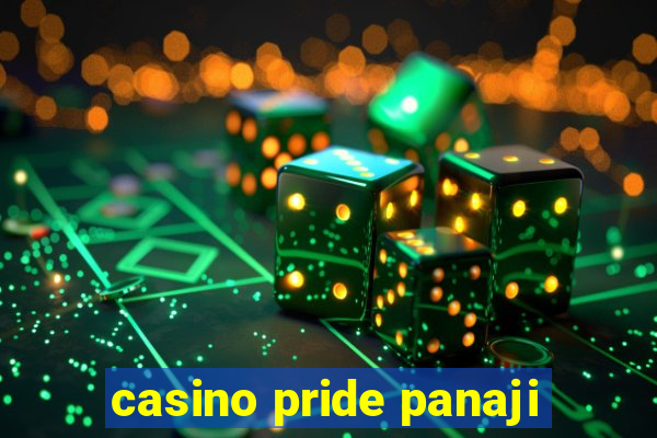 casino pride panaji