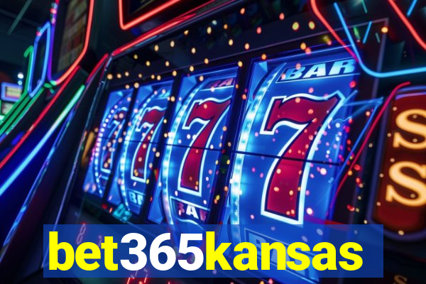 bet365kansas