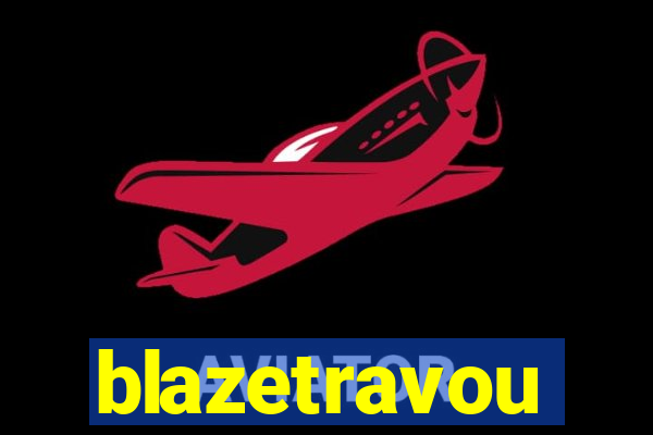 blazetravou