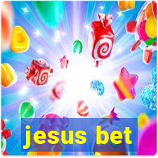 jesus bet