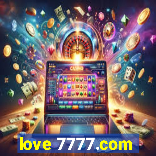 love 7777.com