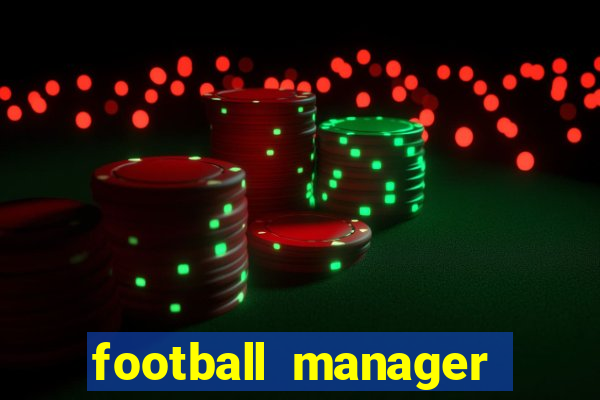 football manager 2024 crack