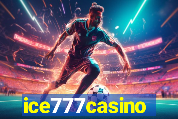 ice777casino