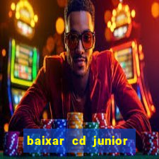 baixar cd junior marques 2024