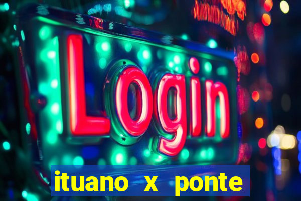 ituano x ponte preta palpite