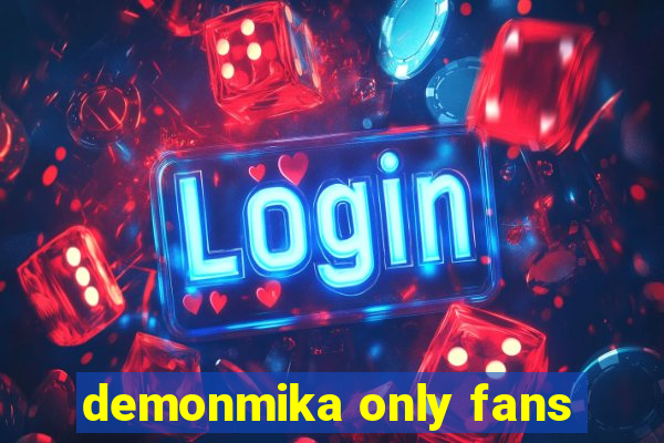 demonmika only fans