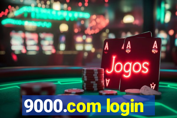 9000.com login