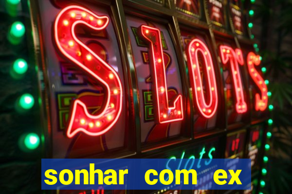 sonhar com ex colega de trabalho