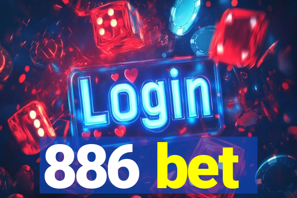 886 bet