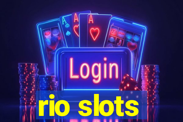 rio slots