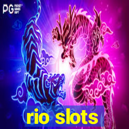 rio slots