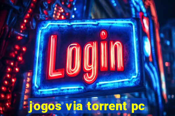 jogos via torrent pc