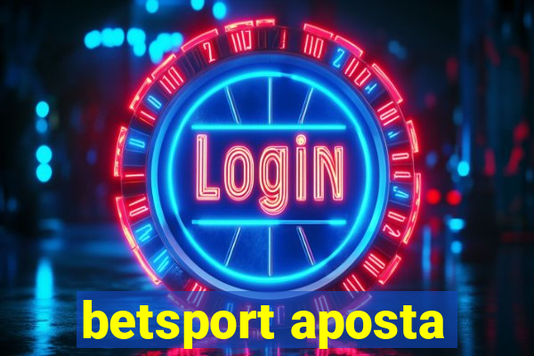 betsport aposta