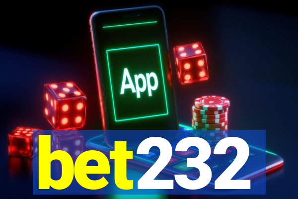 bet232