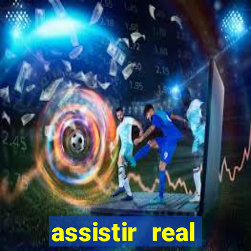 assistir real madrid no futemax