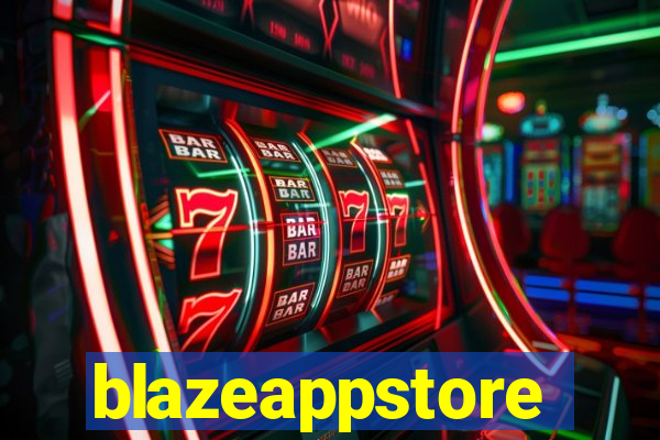 blazeappstore