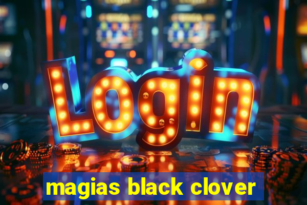 magias black clover