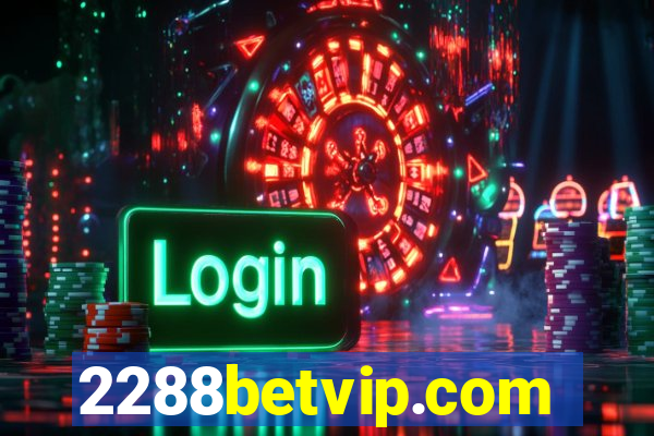 2288betvip.com