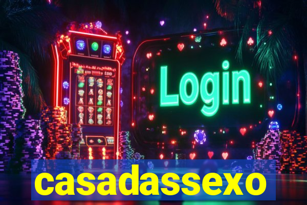 casadassexo