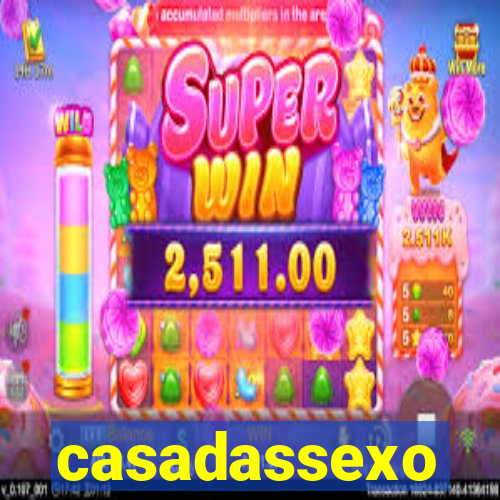 casadassexo