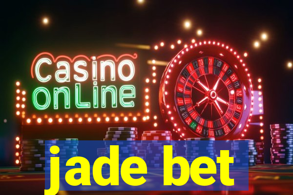 jade bet