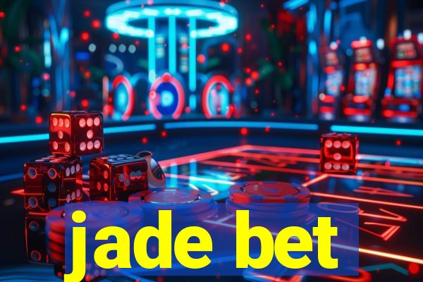 jade bet