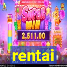 rentai