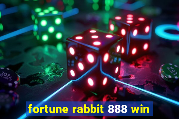 fortune rabbit 888 win